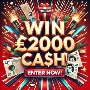 Win This £2000 Cash Prize
